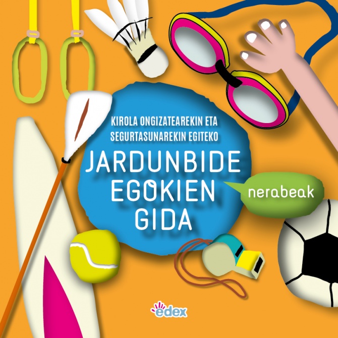 Kirola ongizatearekin eta segurtasunarekin egiteko jardunbide egokien gida. Nerabeak